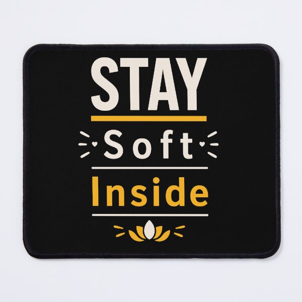 Item preview, Stay Soft Inside designed and sold by rejowan-arts.