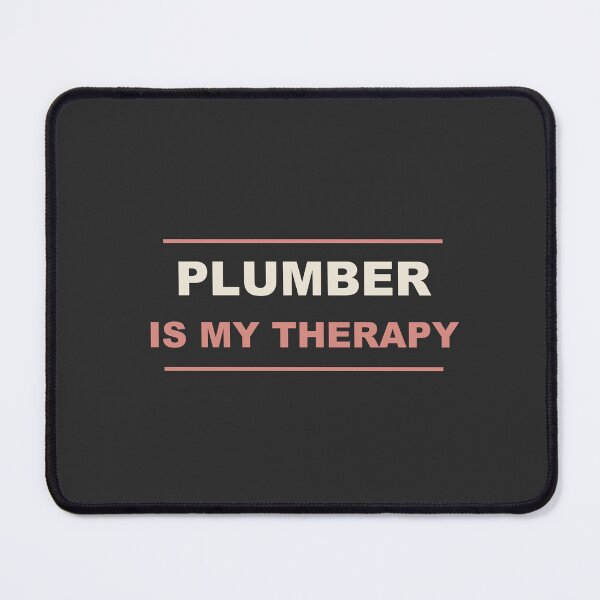 Item preview, Plumber Is My Therapy - Plumber designed and sold by RetroThreadWorks.