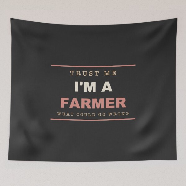 Item preview, Trust Me I'm A Farmer - Farmer designed and sold by RetroThreadWorks.