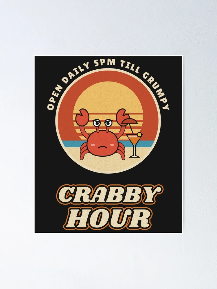 Imagen 1 de 3, Póster con la obra Crabby Hour Funny Grumpy Crab Cocktail, diseñada y vendida por somebasic.
