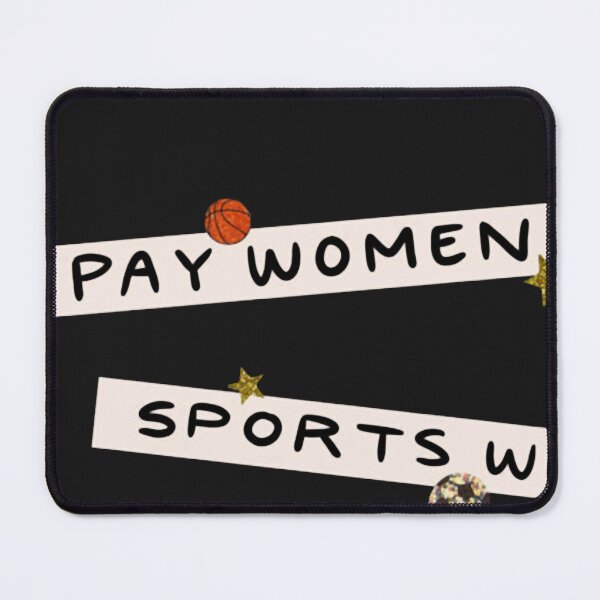 Item preview, Pay Women in Sports designed and sold by AxelAhrens6.