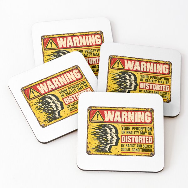 Item preview, Warning Your Perception Of Reality May Be Distorted By Racist And Sexist Social Conditioning | Social Justice Activist designed and sold by RetroMini2026.