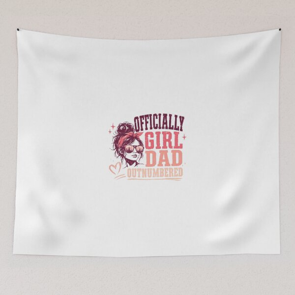 Item preview, Officially Girl Dad Outnumbered Father Of Girls Dad Life designed and sold by JonesFlora2025.