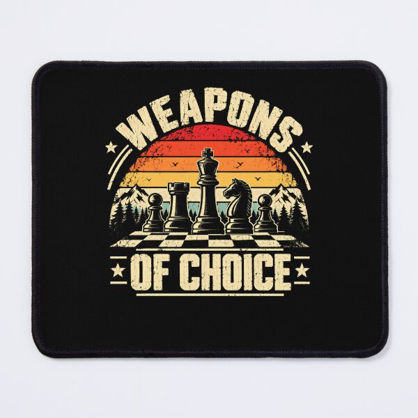 Item preview, Weapons Of Choice Chess Player Strategy Game designed and sold by HumansStuck12.