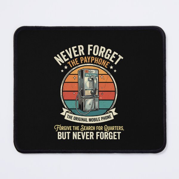 Item preview, Never Forget the Payphone (The Original Mobile Phone) designed and sold by VYRON STUDIO.