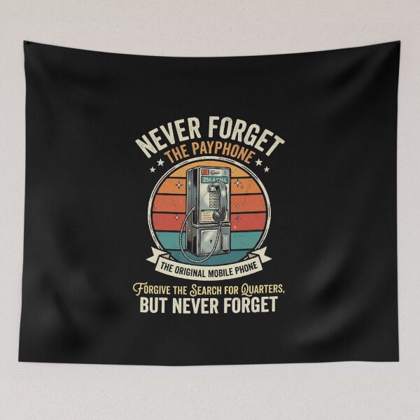 Item preview, Never Forget the Payphone (The Original Mobile Phone) designed and sold by VYRON STUDIO.