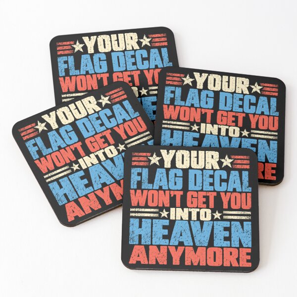 Item preview, Your Flag Decal Won't Get You Into Heaven Anymore American Patriot Christian Spiritual Statement designed and sold by SkeletonsDanger.