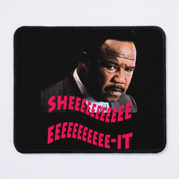 Item preview, Clay Davis Sheeeeee-It designed and sold by juliajakegfd.