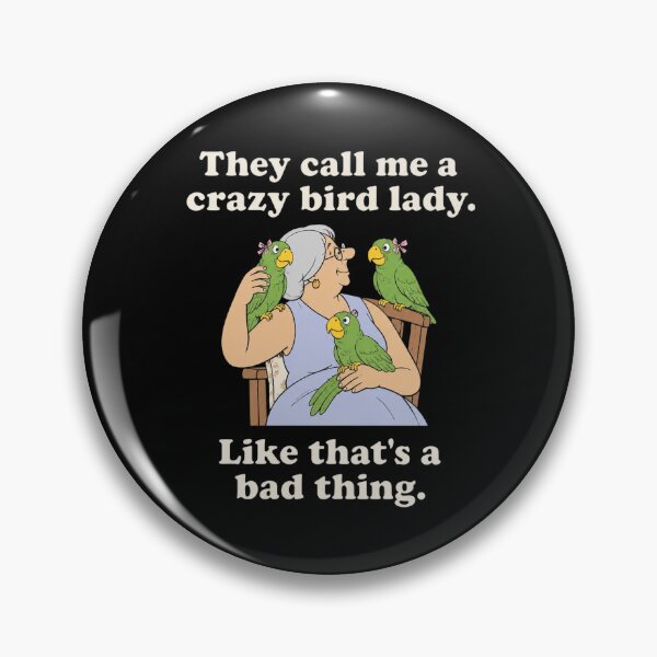 Item preview, Crazy Bird Lady designed and sold by RayneBarron.