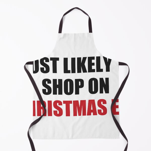 Item preview, Most Likely To Shop On Christmas Eve Christmas designed and sold by Alphakenon.