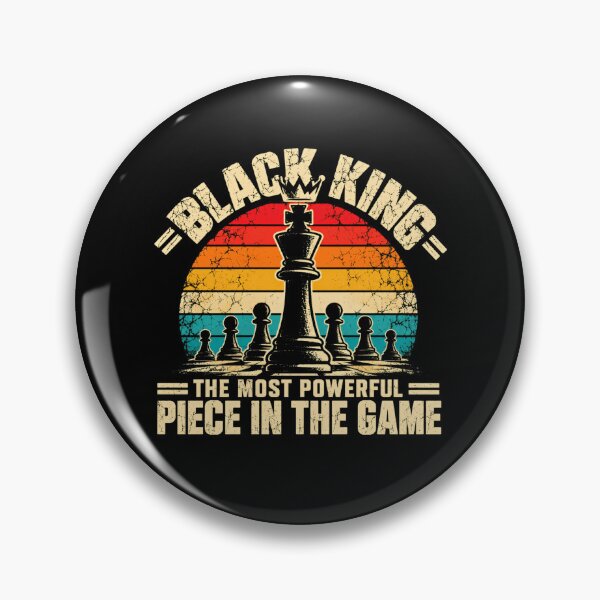 Item preview, Black King The Most Powerful Piece In The Game Black Man Chess Player designed and sold by SkeletonsDanger.