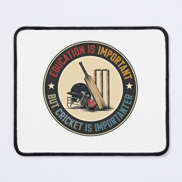 Item preview, Education Is Important But Cricket Is Importanter Cricket Player Fan designed and sold by RetroMini2026.