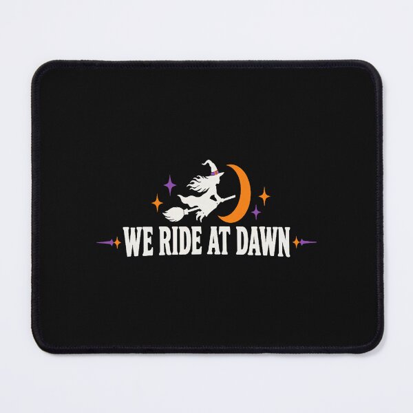 Item preview, We Ride at Dawn Witch Halloween designed and sold by khdmalakarak.