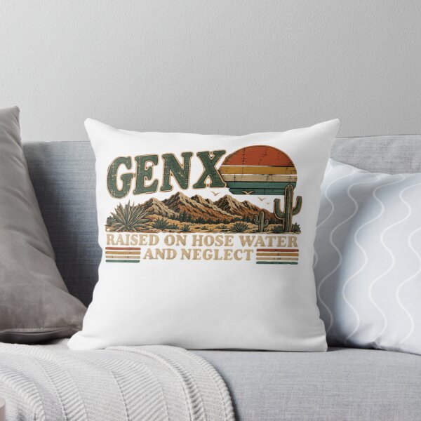 Item preview, Genx Raised On Hose Water And Neglect Generation X Humor designed and sold by JonesFlora2025.