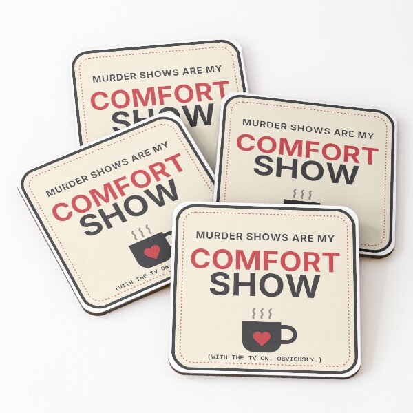 Item preview, Murder Shows Are My Comfort Show designed and sold by Shrouded Unraveled.