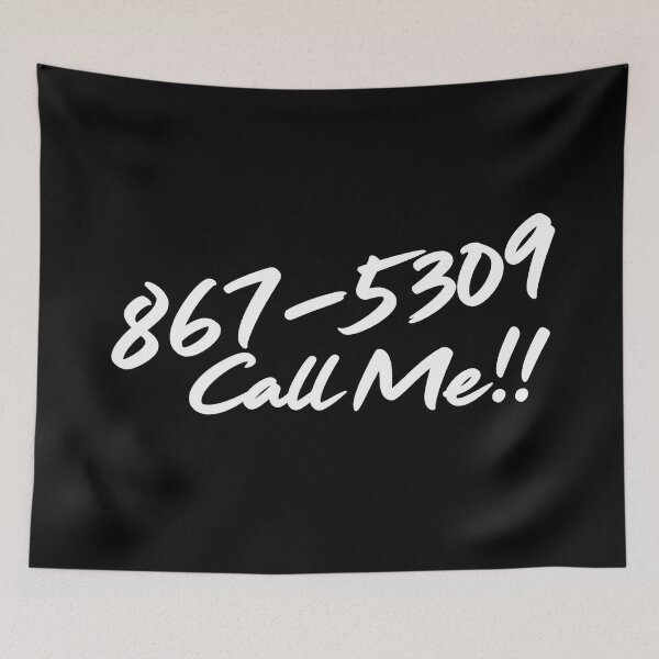 Item preview, 867 5309 Call Me! Jenny designed and sold by Eddiepublic.