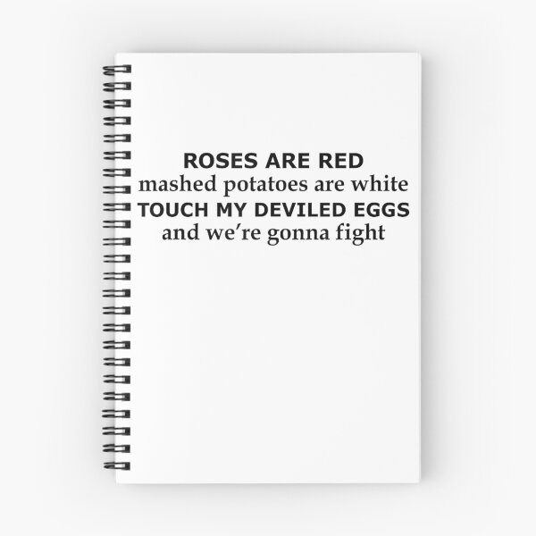 Item preview, Roses are Red Mashed Potatoes are White Touch My Deviled designed and sold by santisalasmiz.