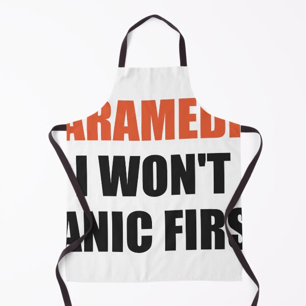 Item preview, Funny Paramedic Shirt I Won't Panic First designed and sold by Alphakenon.