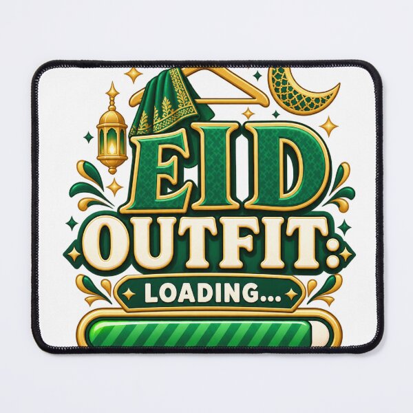 Item preview, Eid Outfit Loading Funny Eid Preparation Design designed and sold by ys96.