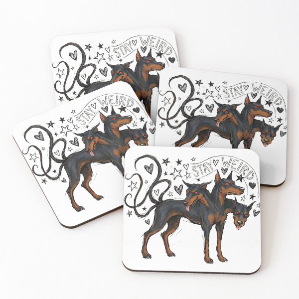 Item preview, Stay Weird — Doberman Cerberus designed and sold by Spellhound.
