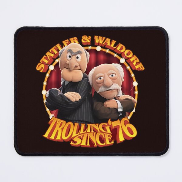 Item preview, Statler Waldorf Trolling Since 76  designed and sold by ThoughtPatch.