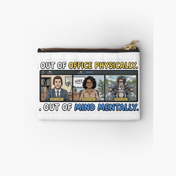 Item preview, Out of Office Zoom Meeting Meme - Funny Remote Work Sticker designed and sold by keygon.