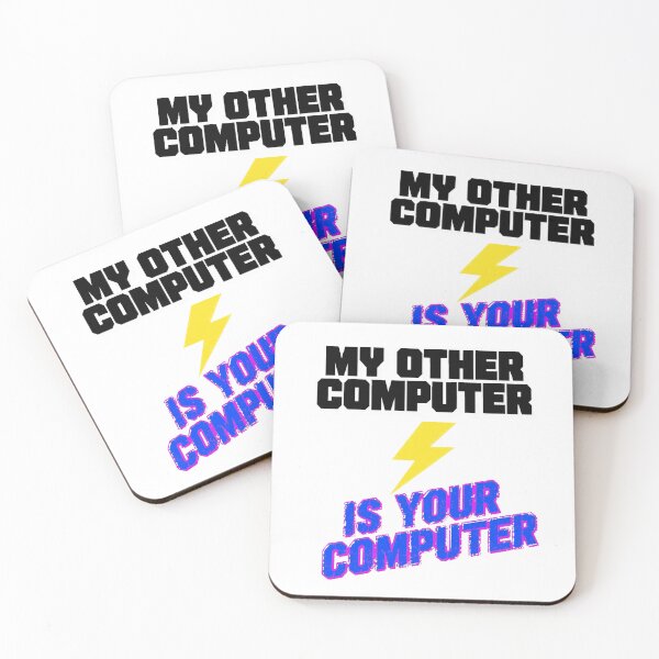 Item preview, My Other Computer Funny Hacker Slogan designed and sold by ceridwenmill.