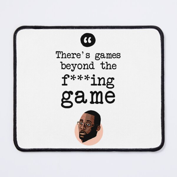 Item preview, There'S Games Beyond The Fucking Game - Stringer Bell Quote designed and sold by leandiajam.