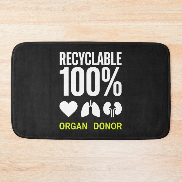 Item preview, Recyclable 100 Percent Organ Donor designed and sold by SplashTastic.