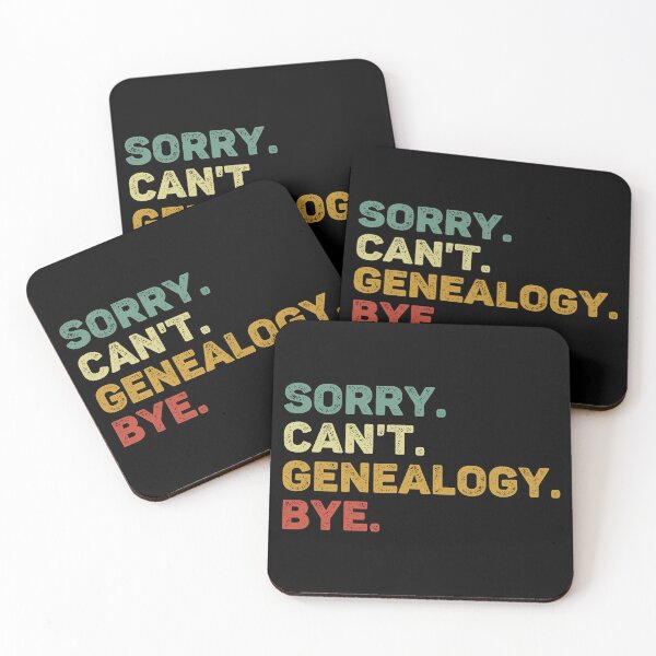 Item preview, Sorry Can't Genealogy Bye Retro Funny Genealogy designed and sold by RareBunny.