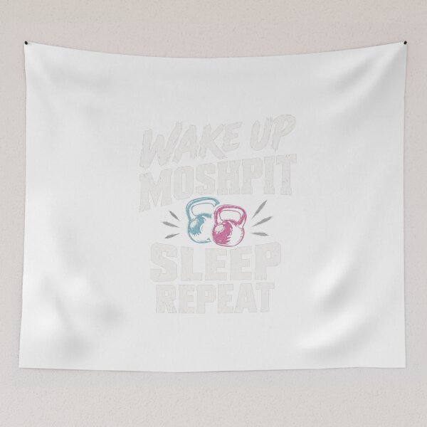 Item preview, Wake Up Moshpit Sleep Repeat designed and sold by LondonBenjamin.