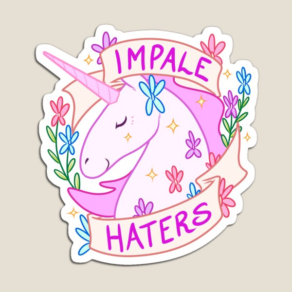 Impale Haters Unicorn Magnet