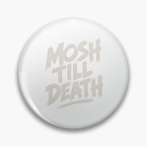 Item preview, Mosh Till Death designed and sold by LondonBenjamin.