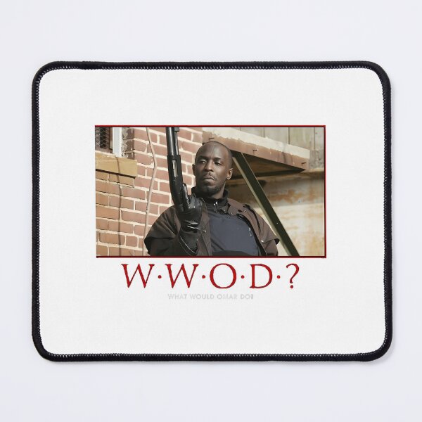 Item preview, What Would Omar Do Omar Comin You Come At The King You Best Not Miss designed and sold by valsiaocon.
