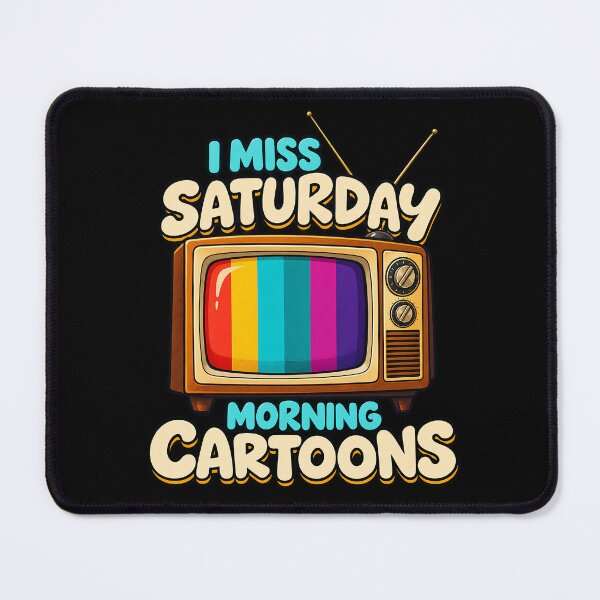 Artikelvorschau, Ich vermisse die Samstagmorgen-Cartoons. entworfen und verkauft von lcnsdjstrtry.