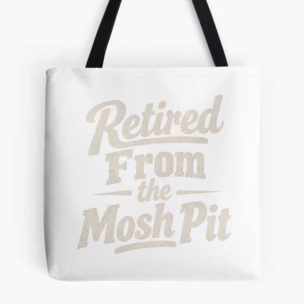Item preview, Retired From The Mosh Pit designed and sold by LondonBenjamin.