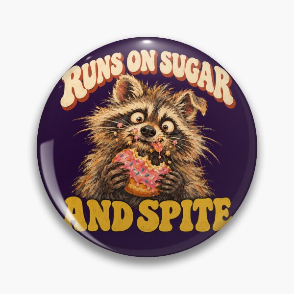 Item preview, Runs On Sugar And Spite Feral Raccoon Donut designed and sold by danielliamgill.