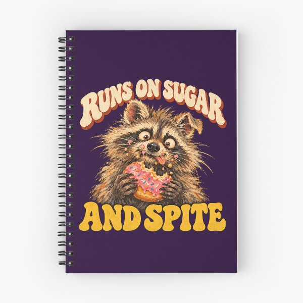 Item preview, Runs On Sugar And Spite Feral Raccoon Donut designed and sold by danielliamgill.