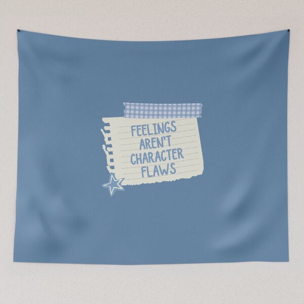 Item preview, Feelings Aren't Character Flaws | Mental Health designed and sold by The Turquoise Brush.