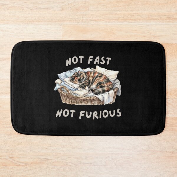 Item preview, Not Fast Not Furious Calico Cat designed and sold by Sunbeams & Tails.