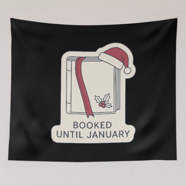 Item preview, Booked Until January - Funny Christmas Reader designed and sold by TheCalmEdit.