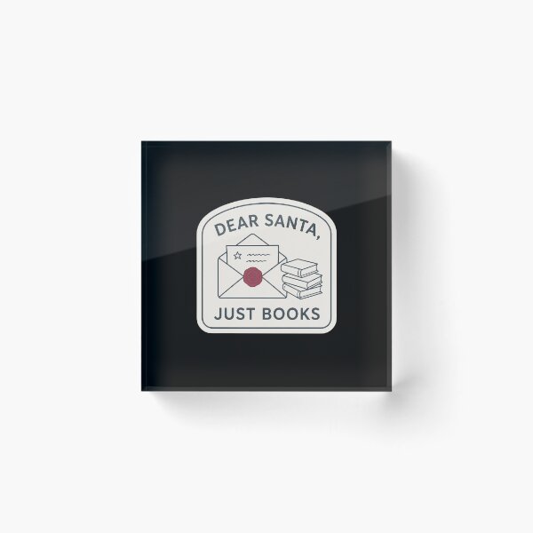 Item preview, Dear Santa Just Books - Christmas Book Lover designed and sold by TheCalmEdit.
