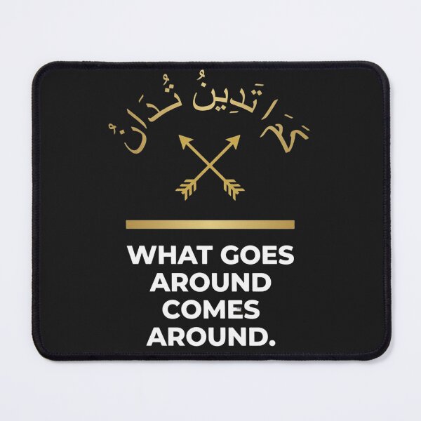 Item preview, Arabic Proverb Streetwear - What Goes Around Comes Around Gold T-Shirt designed and sold by SakinahArt.