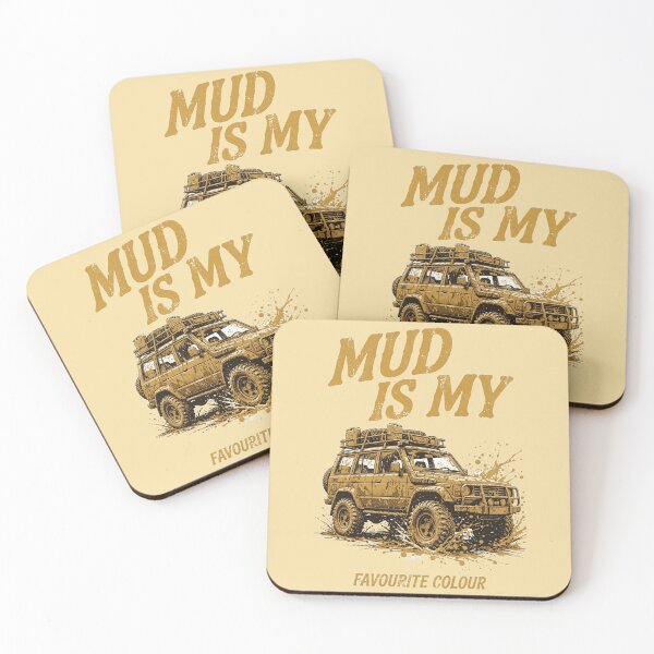 Item preview, Mud Is My Favourite Colour LandCruiser designed and sold by Yellowriversss.