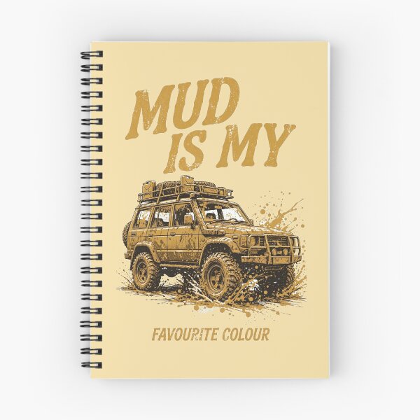 Item preview, Mud Is My Favourite Colour LandCruiser designed and sold by Yellowriversss.
