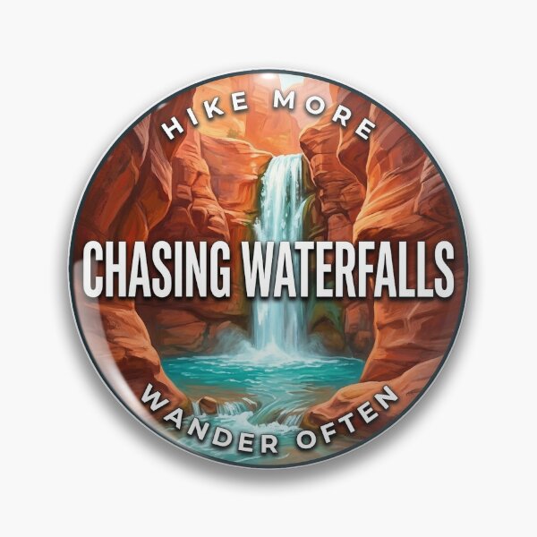 Item preview, Chasing Waterfalls Desert Falls Hiking Round Badge Sticker designed and sold by DetourDgn.