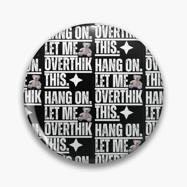 Item preview, Hang On Let Me Overthink This Cute Bear Retro Vintage Sticker designed and sold by FIGO SHINE.