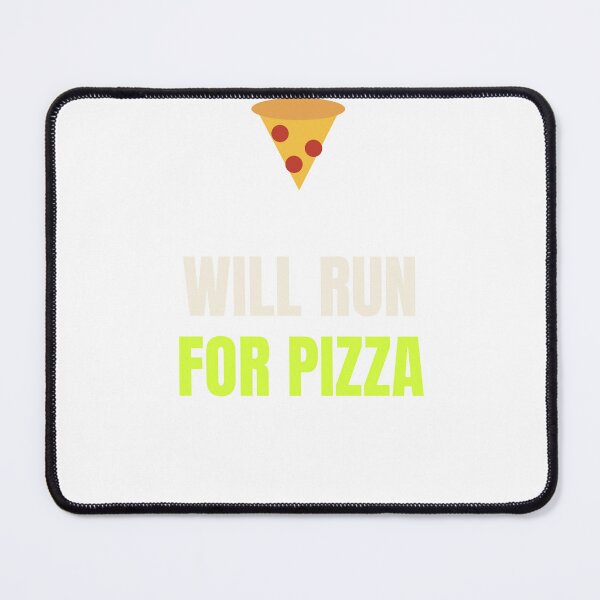 Item preview, Will Run For Pizza | Funny Running Design designed and sold by 1. Stride Supply.