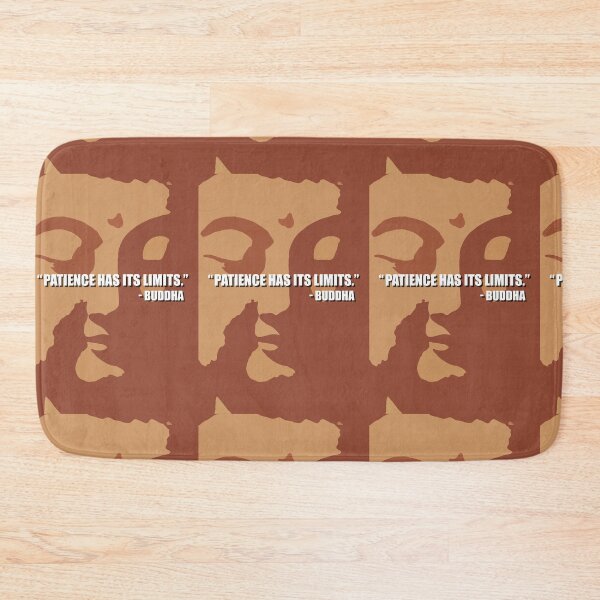 Item preview, Buddha, quote, Patience has its limits designed and sold by 4gottenlore.
