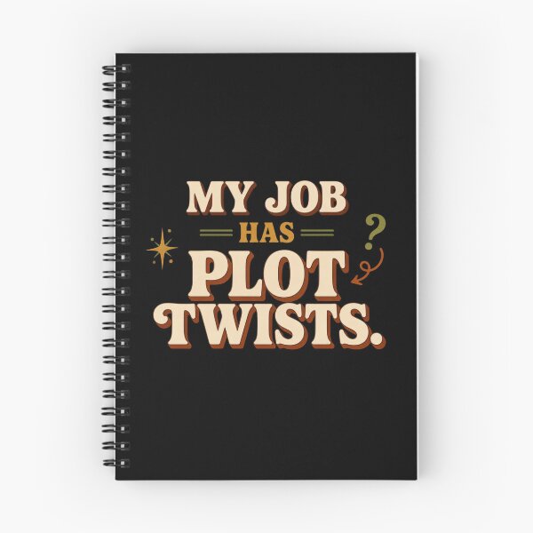 Item preview, My Job Has Plot Twists. | Funny Office Humor & Workplace Sarcasm designed and sold by Irene Catchmind.
